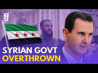 How Syria’s government was overthrown