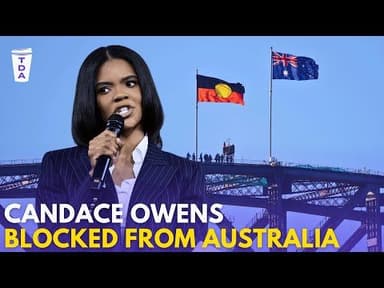 Why Candace Owens is banned from Australia